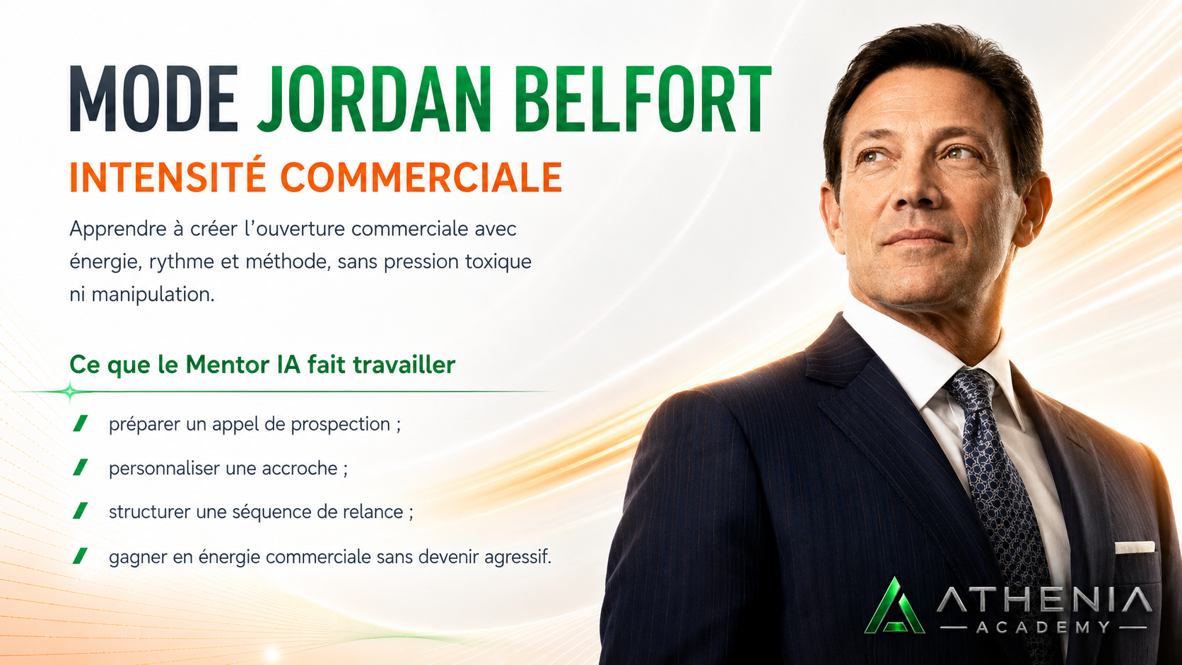 Carte Mentor IA, Mode Jordan Belfort
