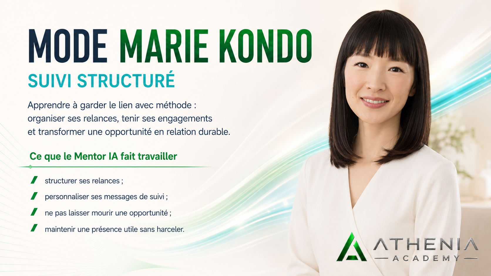 Carte Mentor IA, Mode Marie Kondo